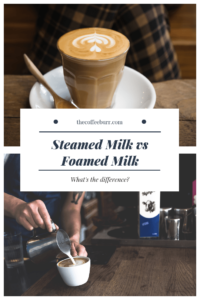 Steamed Milk vs Foamed Milk: What #39 s the Difference? TheCoffeeBurr com